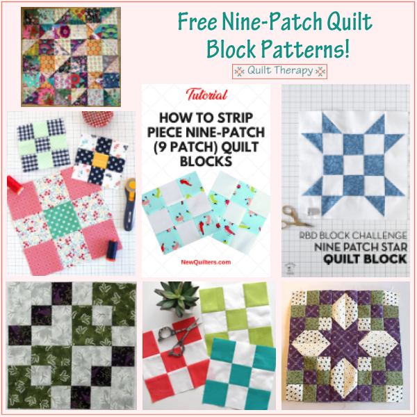 Friday Funday! Free Nine Patch Quilt Block Patterns! – Quilt Therapy