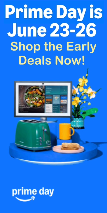 Amazon's Early Prime Day Deals!